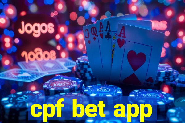 cpf bet app